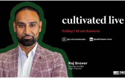 High Tide Founder and CEO on Cultivated Live